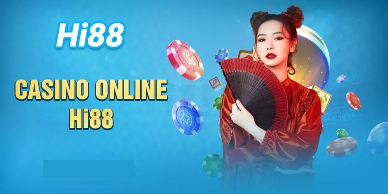 Xác lập giới hạn chơi casino tại Hi88