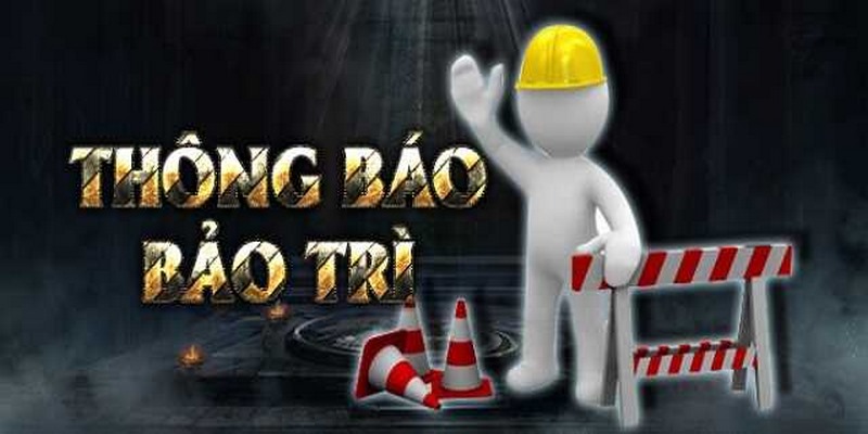 Quá trình Hi88 bảo trì kéo dài bao lâu