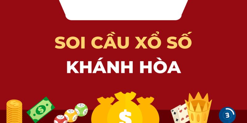 Giới thiệu về soi cầu Khánh Hòa